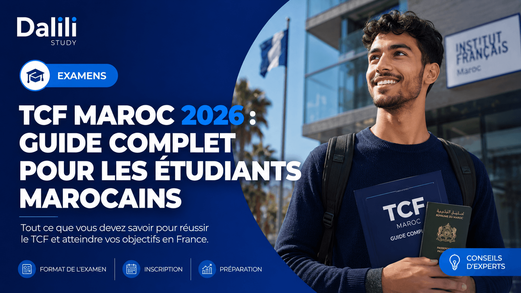 TCF Maroc 2026 : dates, prix et préparation complète